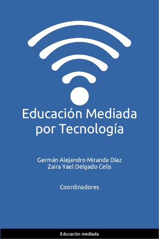 Educación Mediada por Tecnología